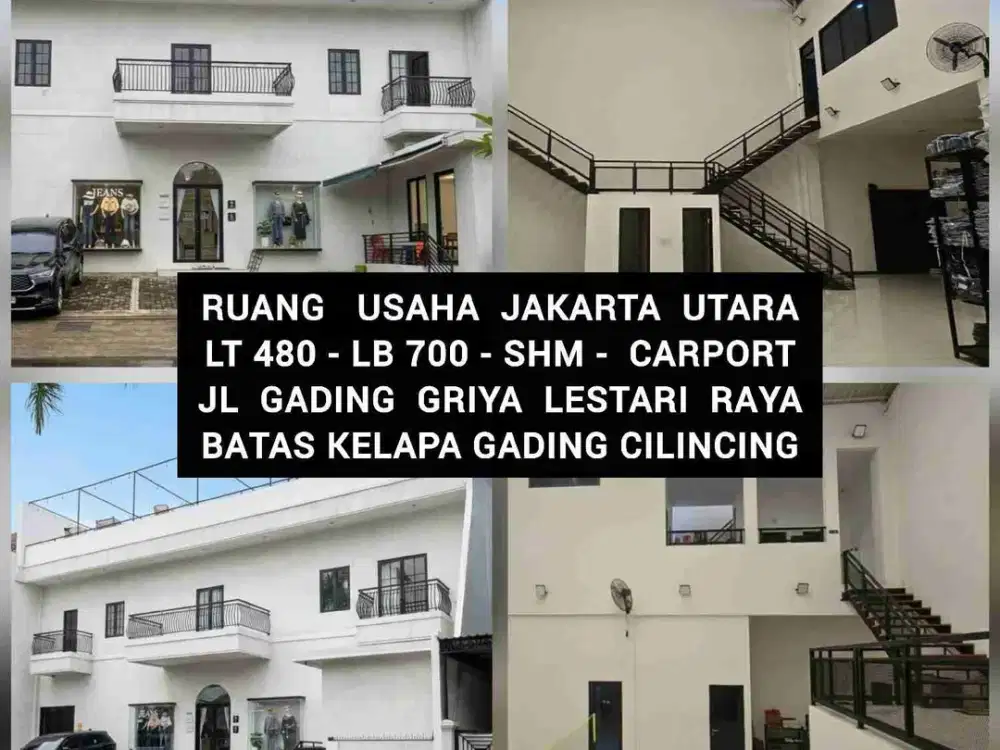 DISEWAKAN RUANG USAHA RUKO SIAP OPERASIONAL BATAS KELAPA GADING CILINCING