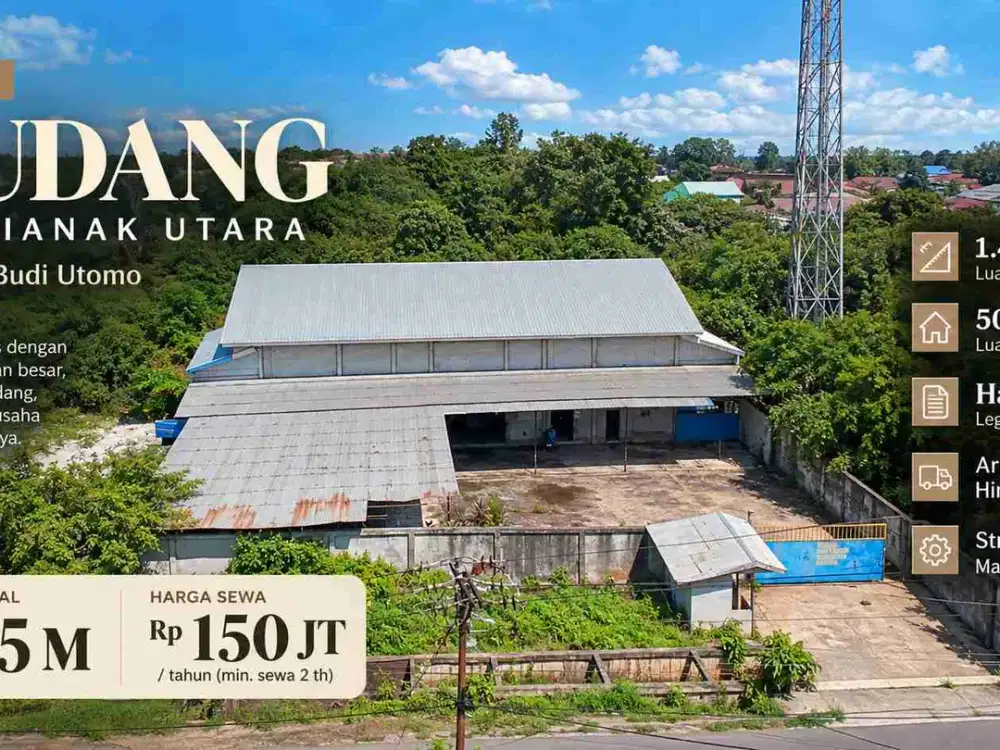Dijual & Disewakan Gudang 1.457 m² Jl. Budi Utomo Pontianak Utara
