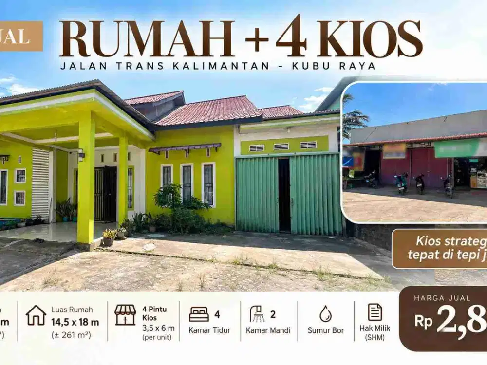 Properti Usaha Rumah + 4 Kios Jalan Trans Kalimantan