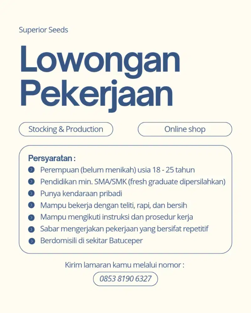 Lowongan Pekerjaan Stocking & Production Superior Seeds