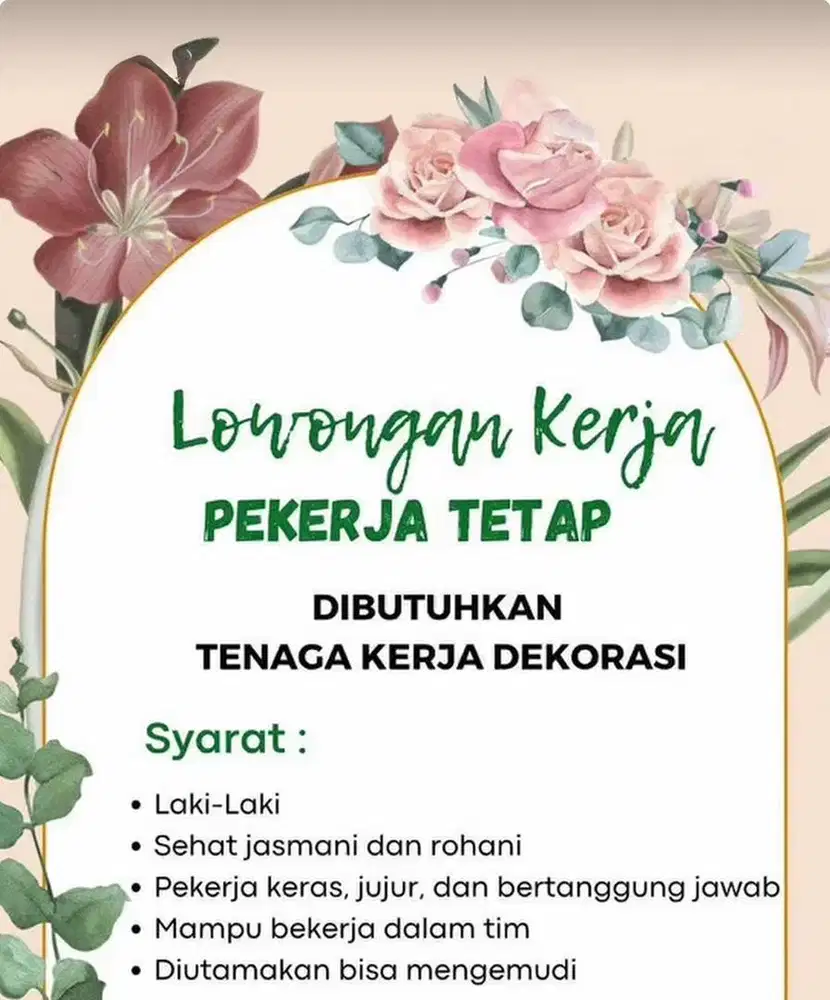 Dibutuhkan Pegawai Tetap Dekorasi