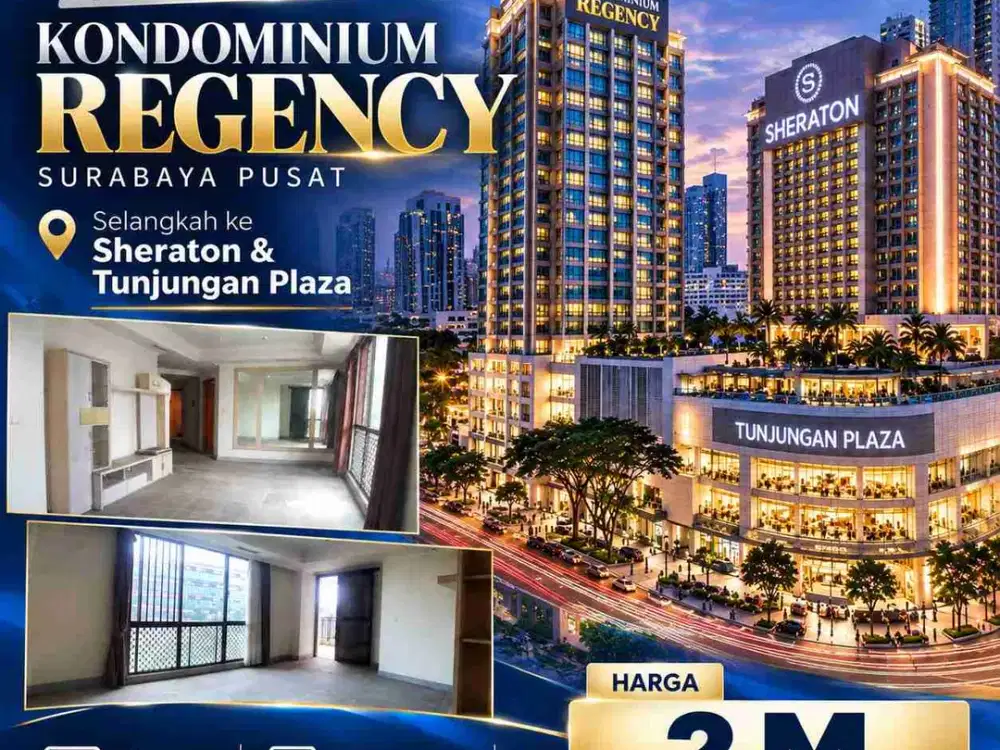 Dijual Termurah Lelang Kondominium Regency selangkah ke Sheraton & Tunjungan Plaza
