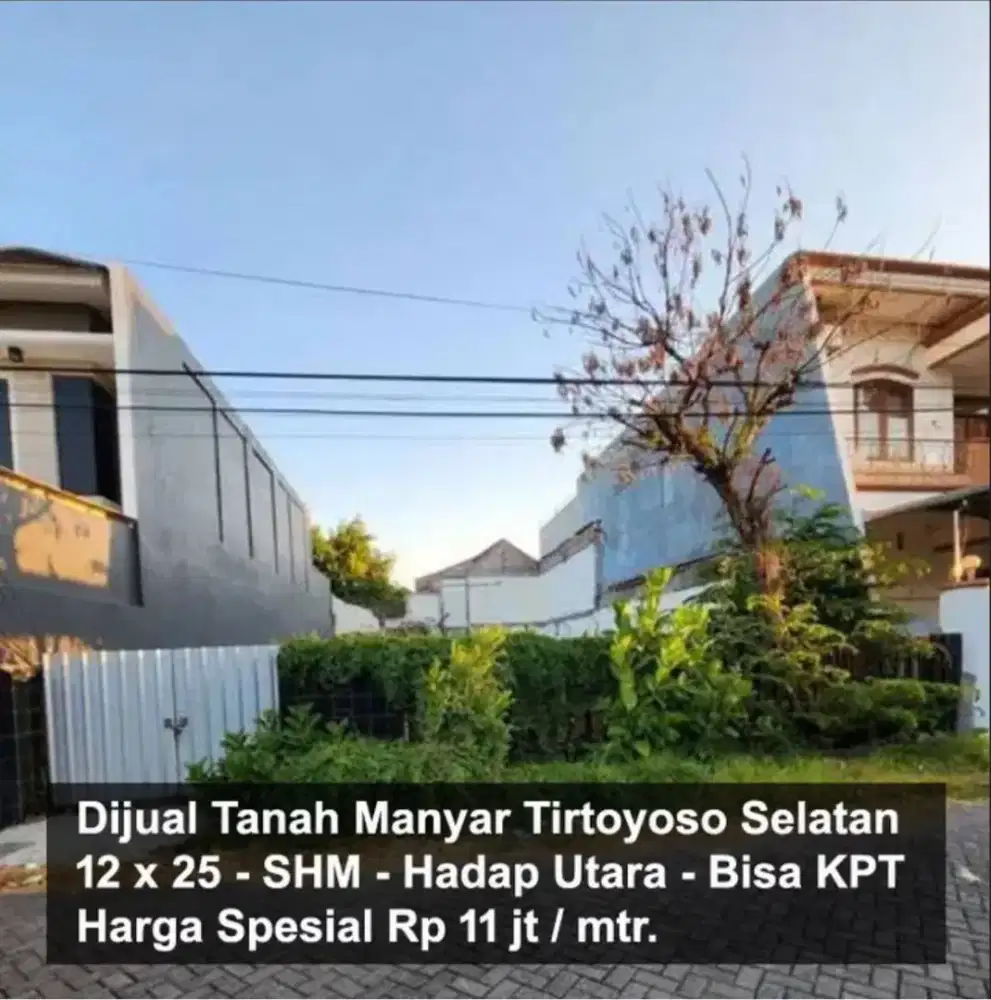 Dijual Tanah Manyar Tirtoyoso Selatan
