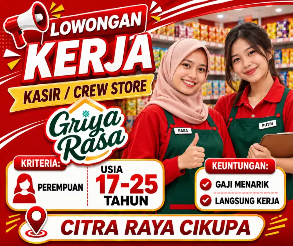 DIBUTUHKAN SEGERA PEREMPUAN 17-25 TAHUN KASIR CREW STORE TOKO