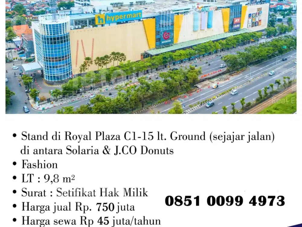 Dijual/Disewa Cepat! Stand di Royal Plaza C1-15 Lt Ground (Sejajar Jalan) Diantara Solaria dan J.co Donuts