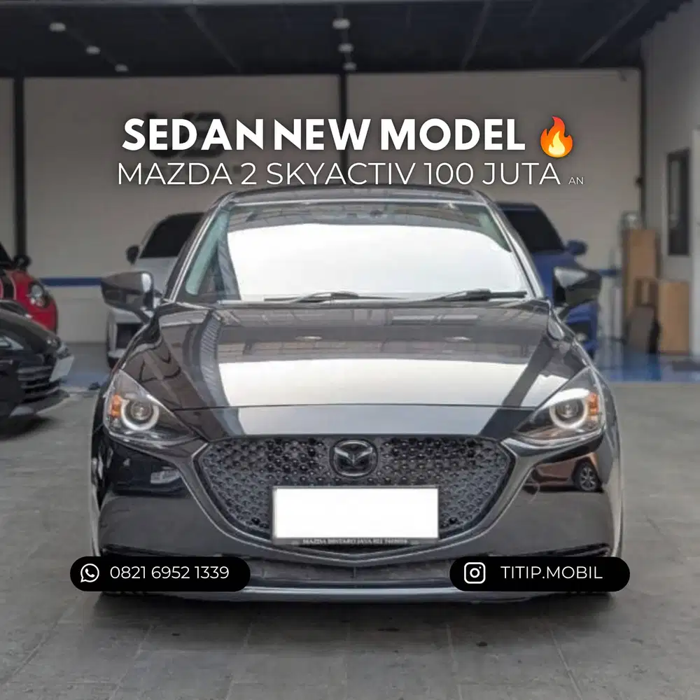 [CASH] Mazda 2 Sedan Skyactiv 2022