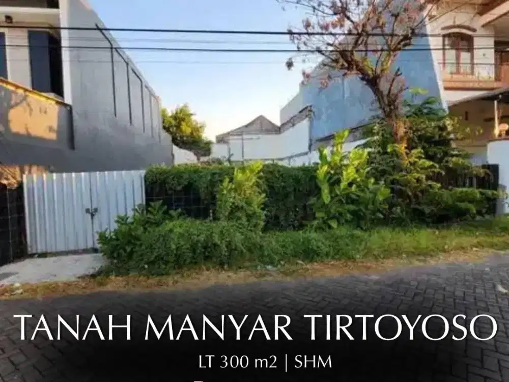 DIJUAL TANAH DI MANYAR TIRTOYOSO SURABAYA.