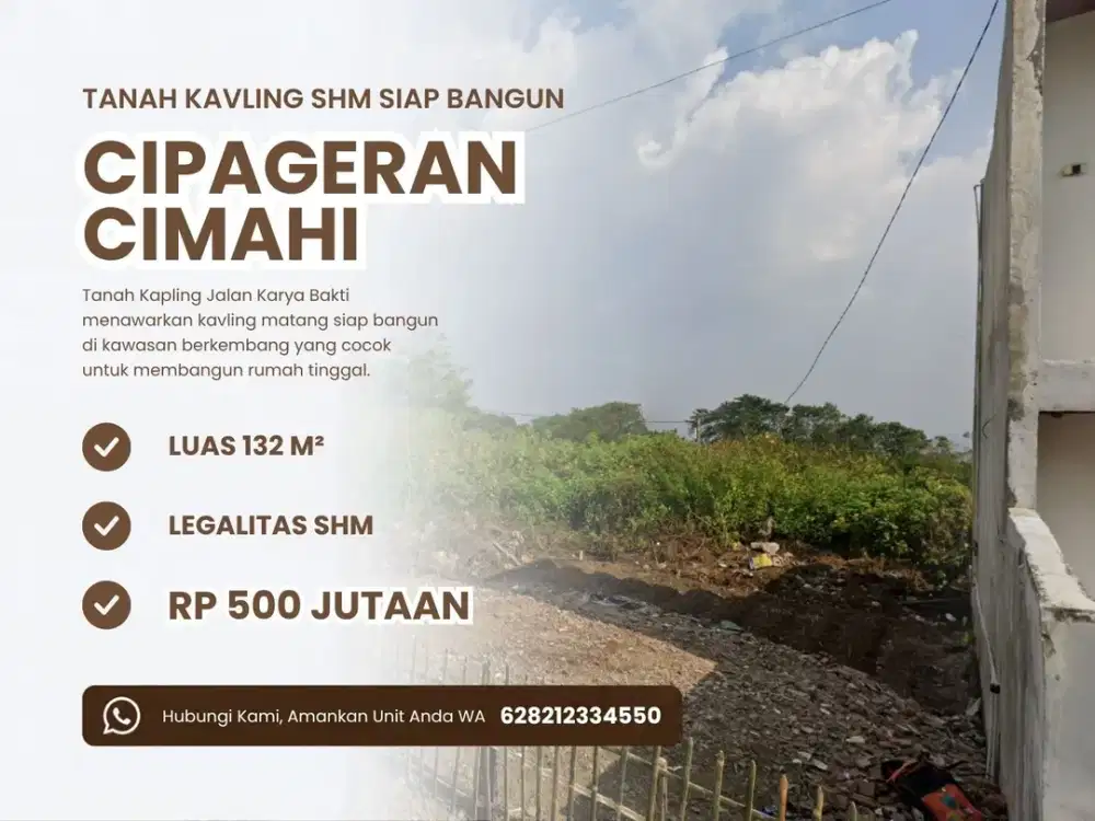 Kavling Tanah Matang SHM Split 132 m² Cipageran Cimahi Harga Promo