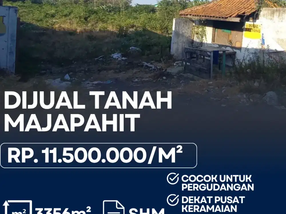 Dijual Tanah Usaha Pinggir Jalan Majapahit, Semarang Timur , 3.356M2