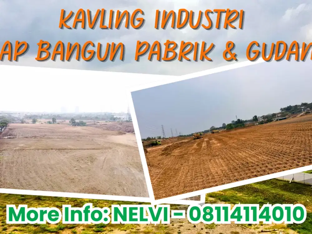 Tanah Industri Siap Bangun di Jalan Utama Industri