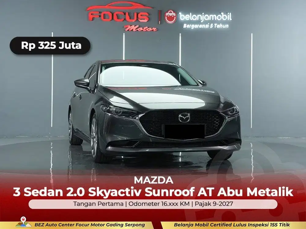[ GARANSI 5THN ] Mazda 3 Mazda3 Sedan 2.0 Skyactiv AT 2022/2023/2024