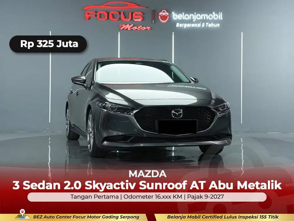 [ GARANSI 5THN ] Mazda 3 Mazda3 Sedan 2.0 Skyactiv AT 2022/2023/2024