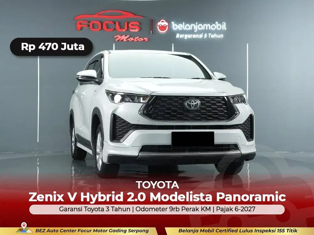 [ GARANSI 5THN LOW KM ] Toyota Zenix V Hybrid Modelista 2026/2025/2024