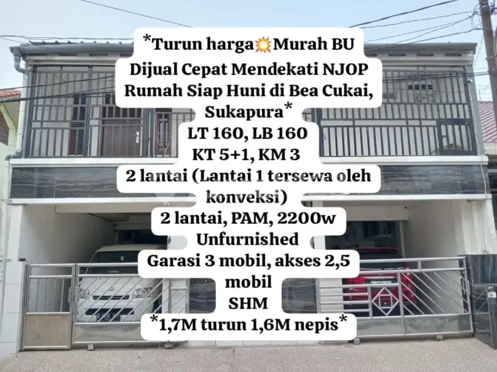 Turun Hargamurah Bu Dijual Cepat Mendekati NJOP Rumah Siap Huni di Bea Cukai, Sukapura