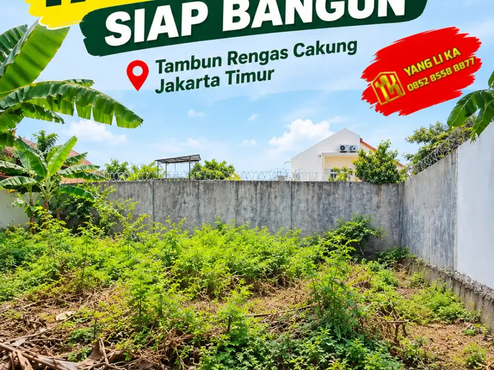 Jual Cepat Tanah Lahan Murah Siap Bangun Dengan Luas 13x15 m di Tambun Rengas Cakung Jakarta Timur