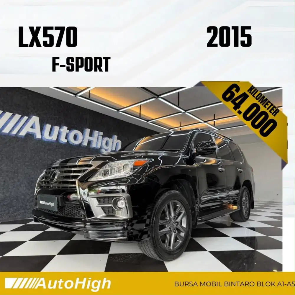 DP10% [Km64.000] Lexus LX570 F-Sport 2015 / LX 570 Reg 2014 #AUTOHIGH