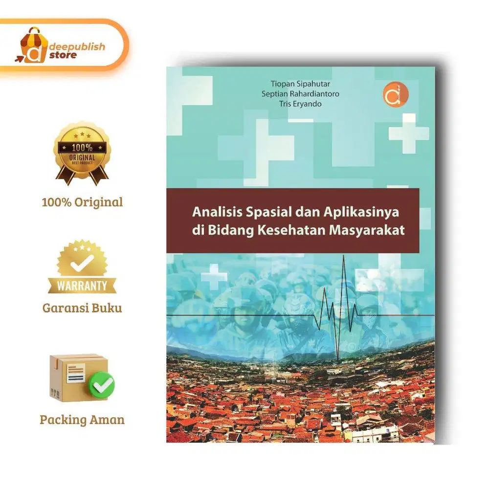 Buku Analisis Spasial Dan Aplikasinya Di Bidang Kesehatan Masyarakat