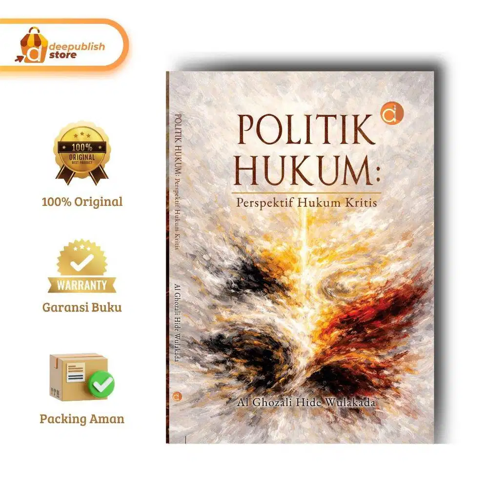 Buku Politik Hukum Perspektif Hukum Kritis Oleh Al Ghozali Hide Wulaka