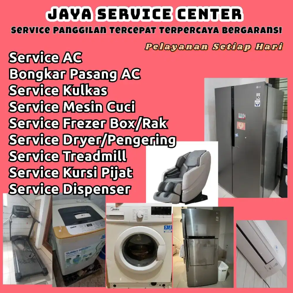 Service Mesin Cuci Kulkas Frezer Bongkar Pasang AC Servis AC Treadmill