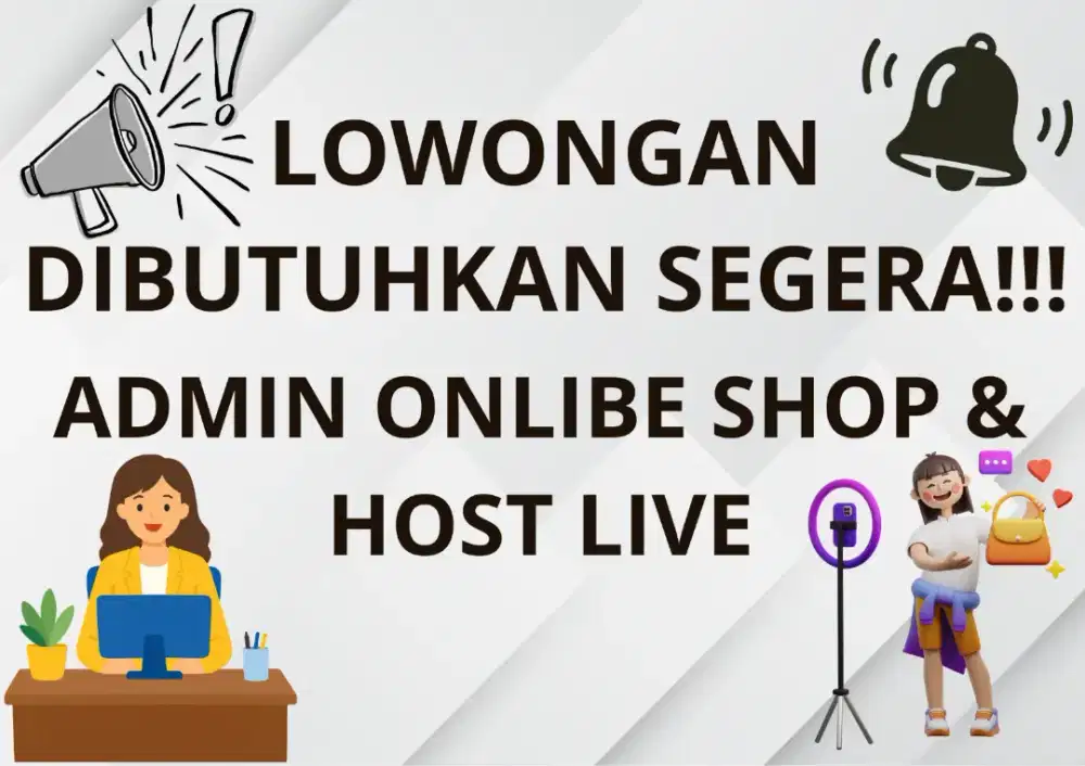 LOWONGAN ADMIN ONLINE SHOP & HOST LIVE