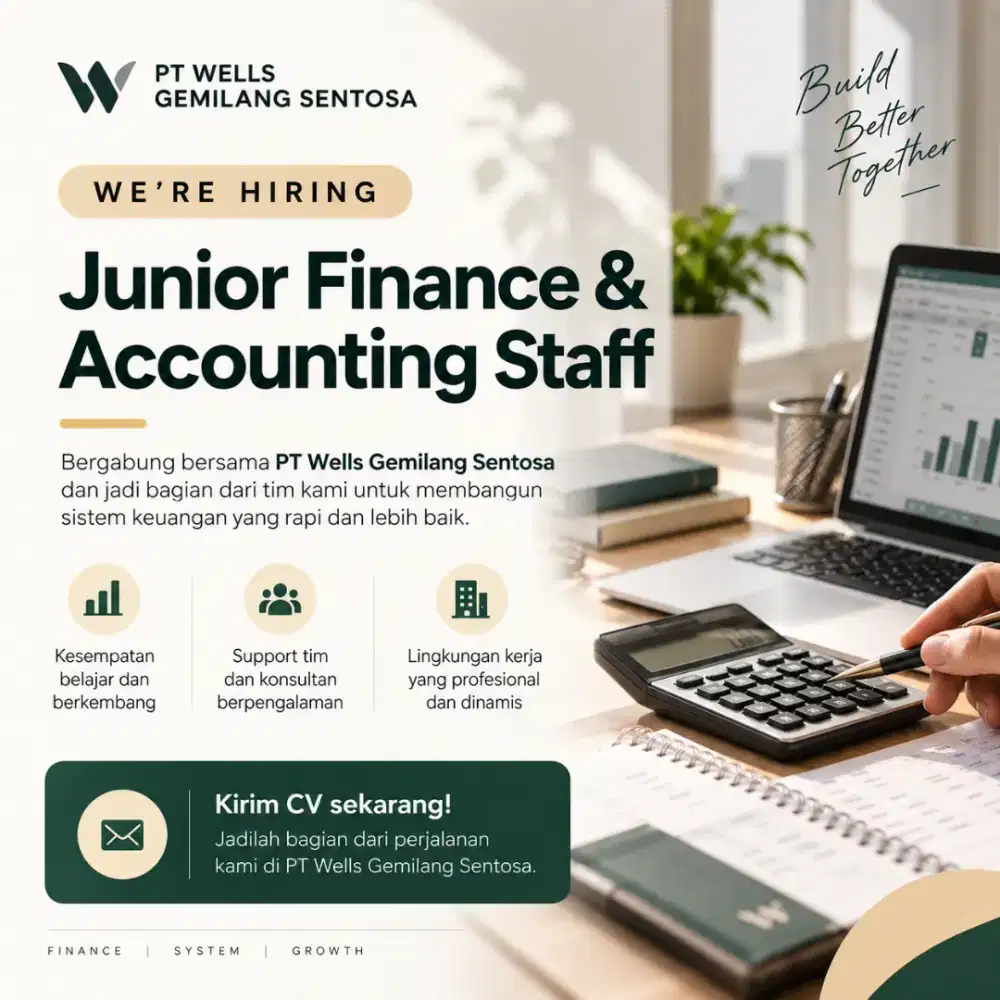 LOWONGAN JUNIOR FINANCE & ACCOUNTING STAFF