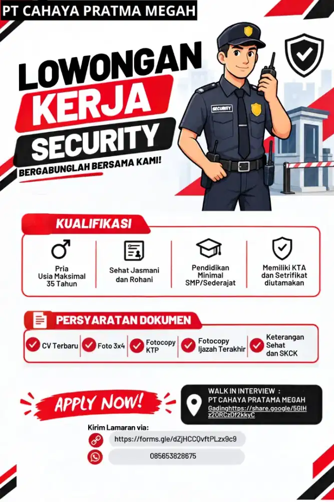 Lowongan Security Penempatan Area sesuai kebutuhan