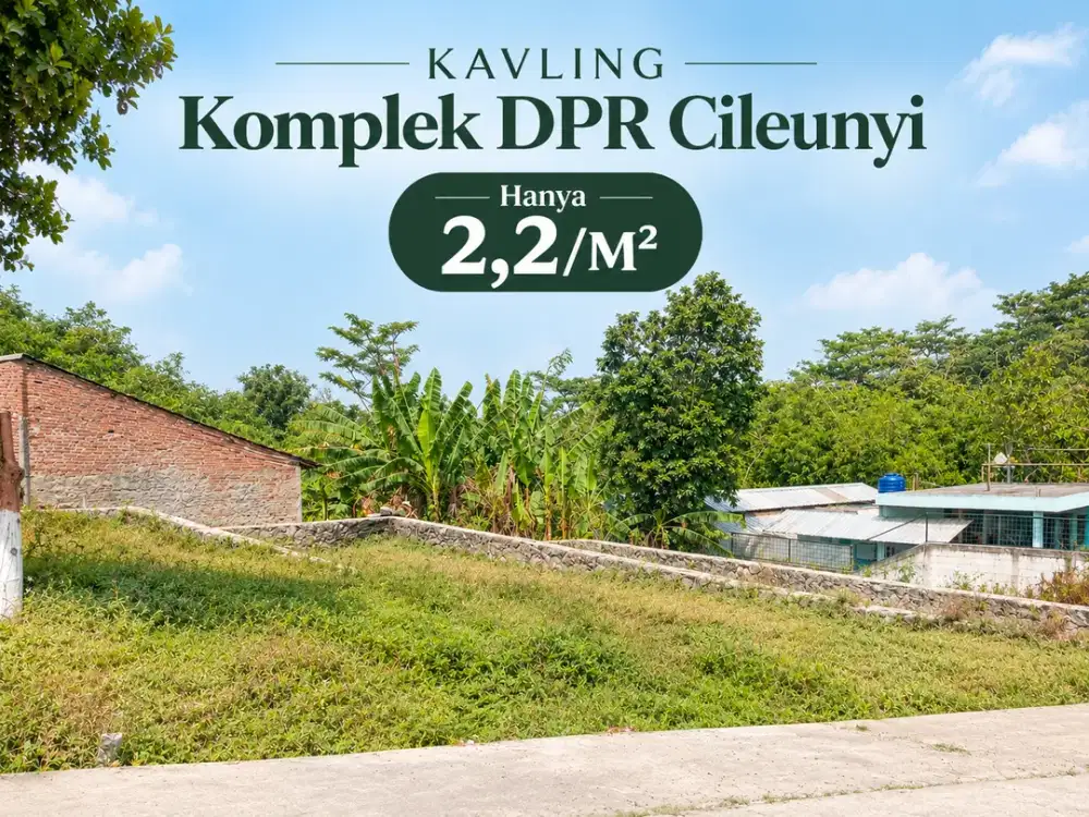 Kavling Komplek Dpr Cileunyi, Harga 2 Jutaan Per M²