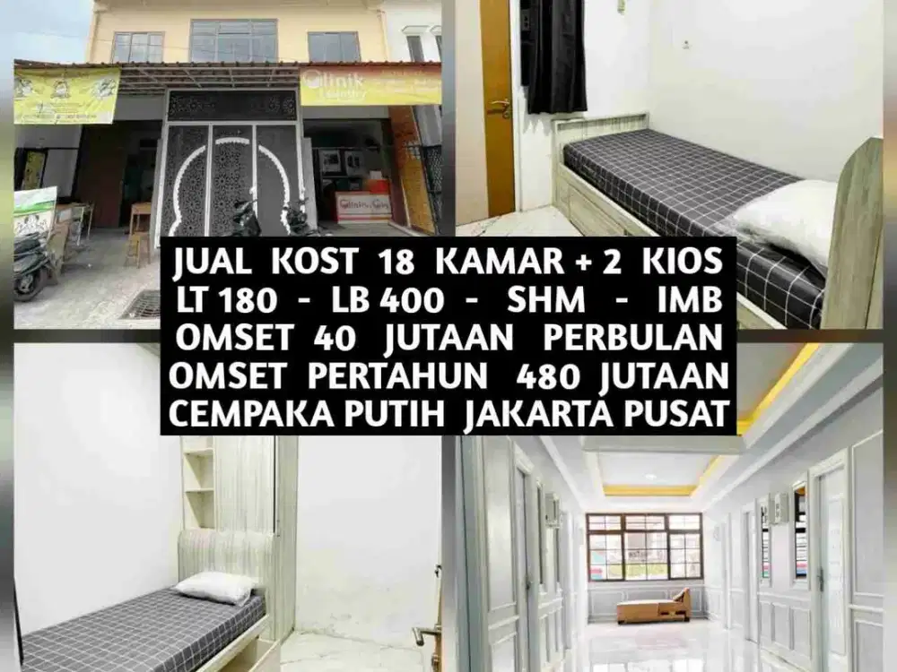 JUAL KOST KOSAN 18 KAMAR PLUS 2 KIOS AREA CEMPAKA PUTIH JAKARTA PUSAT
