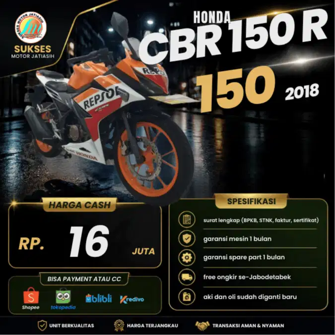 HONDA CBR 150R 2018 REPSOL PLAT JAKARTA AJIB SIAP PAKAI BISA PAYMENT