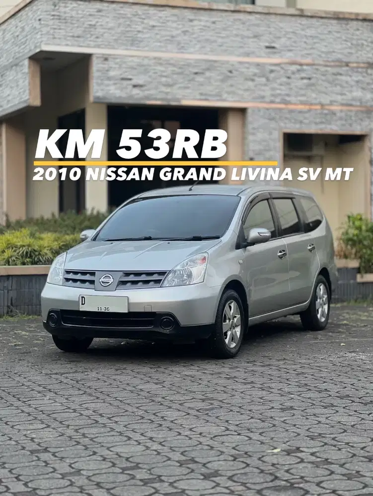 KM 53RB 2010 grand livina sv mt manual tt xv ultimate xenia avanza