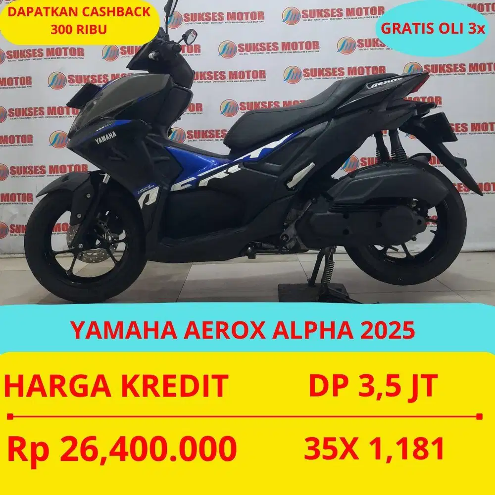 YAMAHA AEROX ALPHA 2025 DP MURAH 3,5 JUTA GUYSS