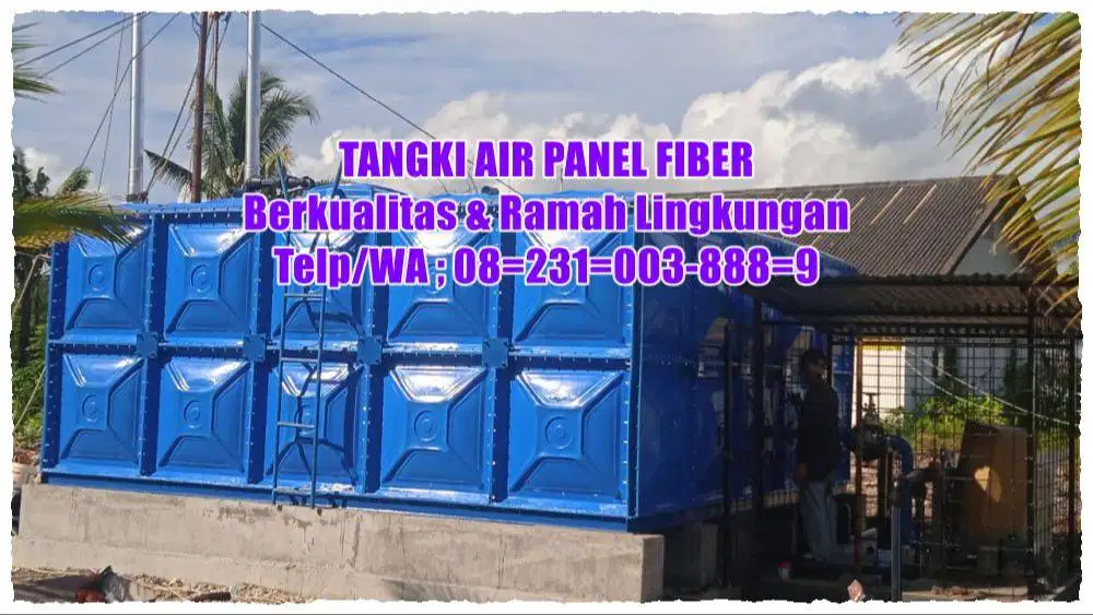 PANEL TANK – TANGKI AIR – TANGKI PANEL – ROOFTANK – TANGKI FIBERGLASS