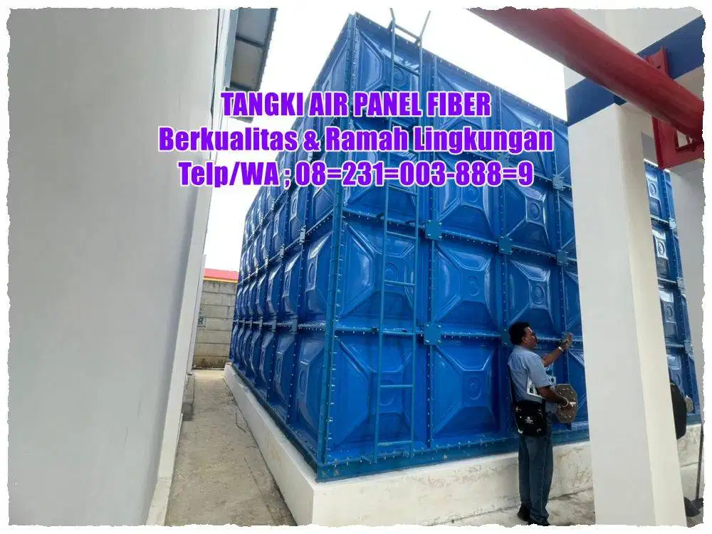 TANGKI AIR – TANGKI TANAM – GWT – TANGKI ROOF TANK – TANGKI PANEL