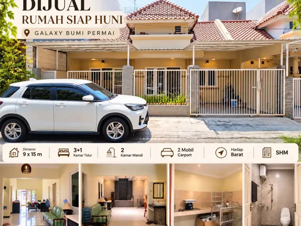 DIJUAL RUMAH DI GALAXY BUMI PERMAI . SIAP HUNI!!