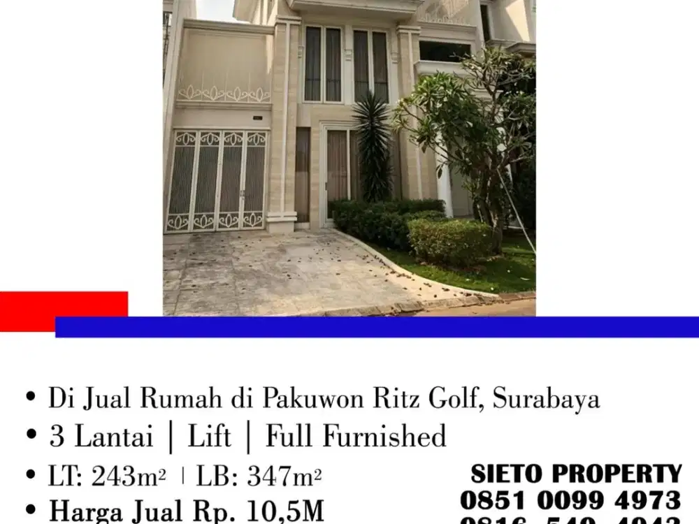 Dijual Cepat! Rumah Mewah di Pakuwon Ritz Golf