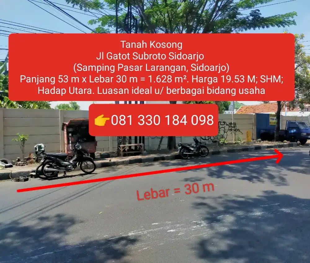 DIJUAL TANAH KOSONG NOL JALAN SIDOARJO JL GATOT SUBROTO