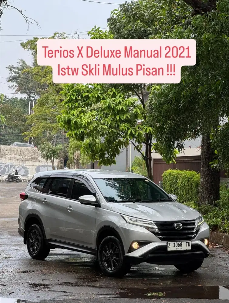 Terios X Deluxe Manual 2021 pk an 2022 istw Skli murah