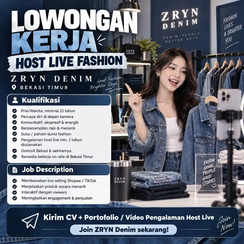 LOWONGAN KERJA – HOST LIVE FASHION ZRYN DENIM | BEKASI TIMUR