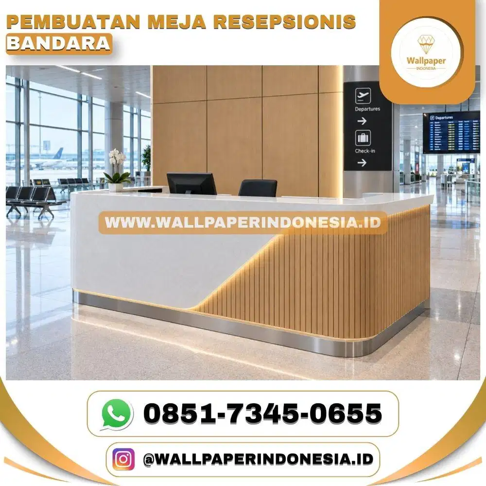 PEMBUATAN MEJA RESEPSIONIS BANDARA