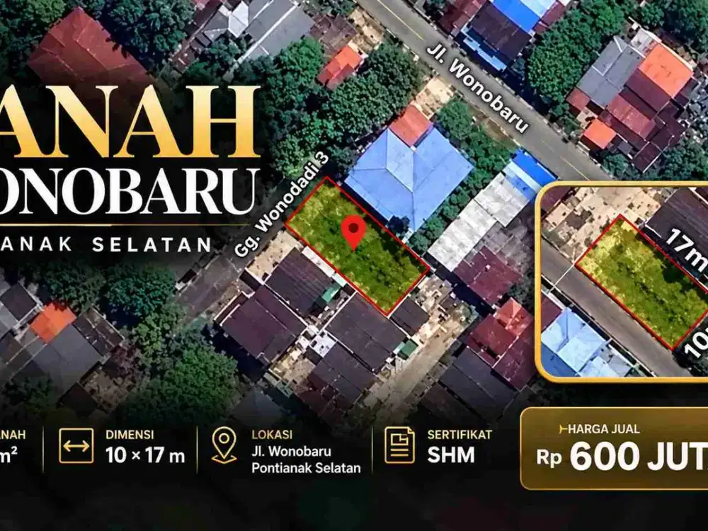 Tanah 169 m² di Jl. Wonobaru, Pontianak Selatan – SHM, Rp600 Juta Nego