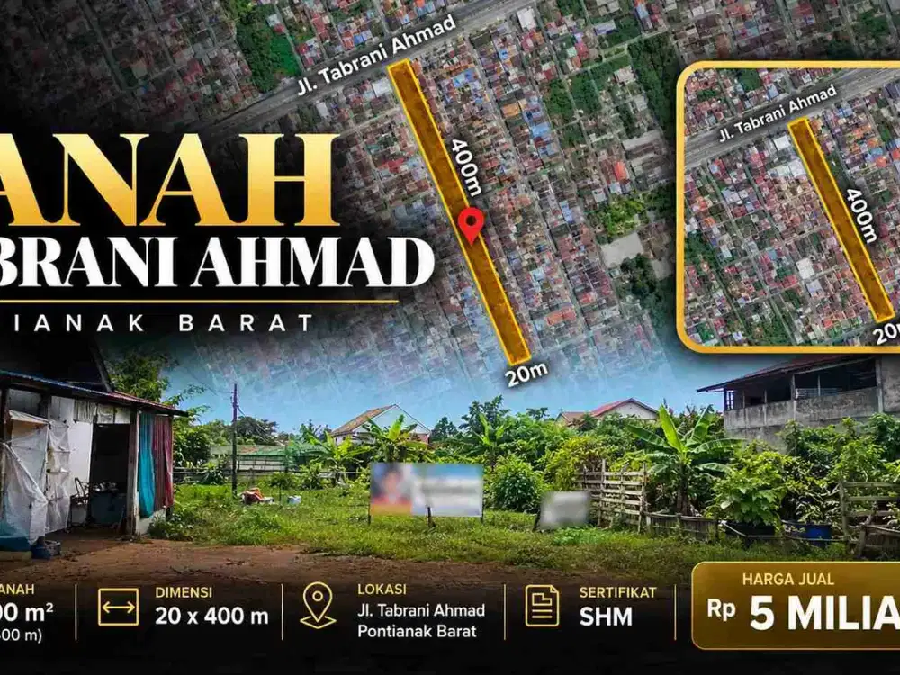 Tanah 8.000 m² di Jl. Tabrani Ahmad Pontianak Barat – SHM
