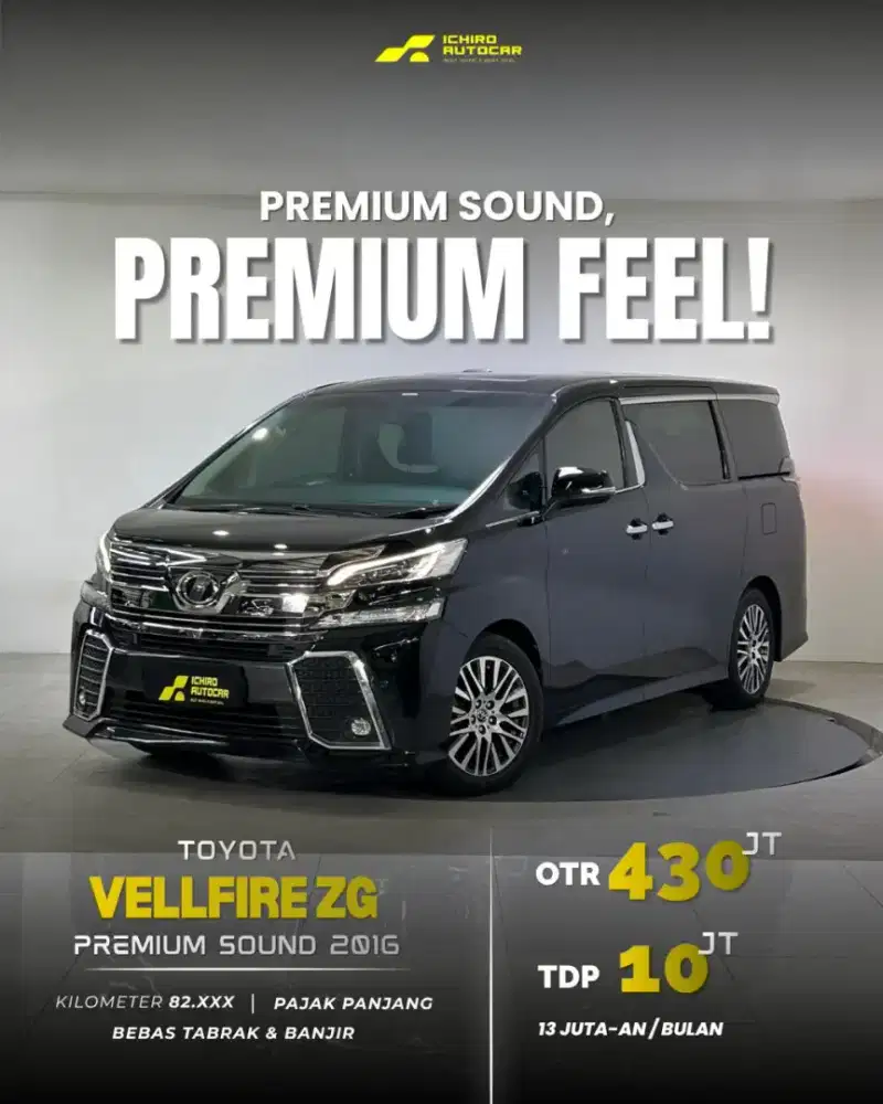 [FREE GARANSI 1TH] TOYOTA VELLFIRE ZG PREMIUM SOUND 2016