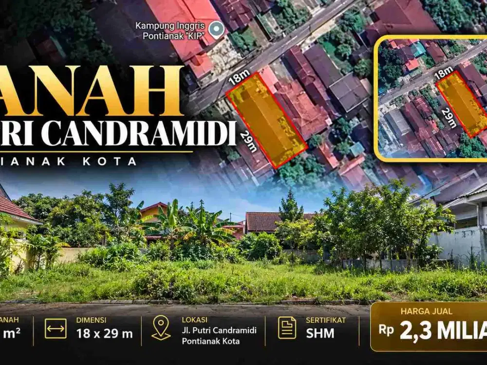 Tanah 522 m² di Jalan Putri Candramidi, Pontianak Kota
