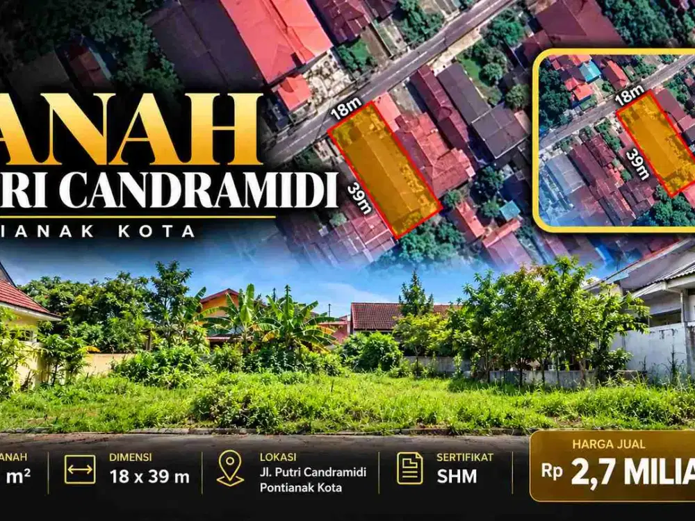 Tanah 702 m² di Jl. Putri Candramidi – Pontianak Kota | SHM