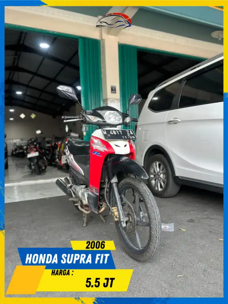 HONDA SUPRA FIT 2006 MURAH BERKUALITAS HIKMAH MOTOR KEPUH MALANG