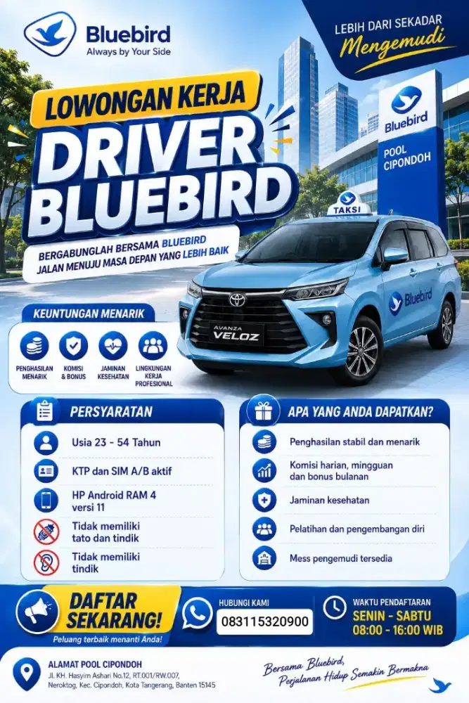 !! LOWONGAN DRIVER TAKSI BLUEBIRD POOL CIPONDOH TANGERANG !!