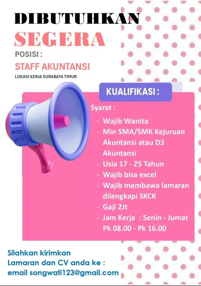 DIBUTUHKAN SEGERA KARYAWATI ADMIN AKUNTANSI SURABAYA TIMUR