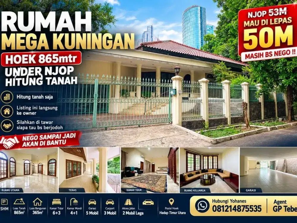 Rumah Mega Kuningan Hoek 865mtr under NJOP Hitung Tanah