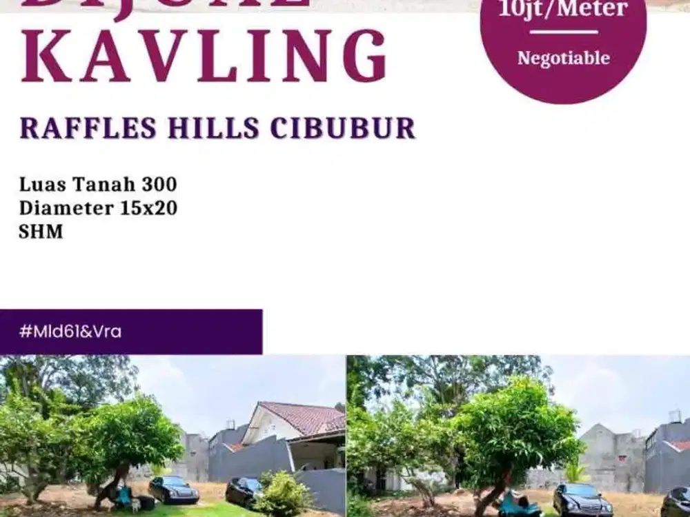 Tersedia tanah kavling di perumahan mewah Raffles Hills untuk dijual