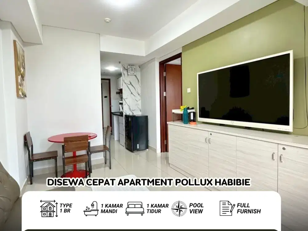 Disewakan Cepat dan Murah Full Furnish Apartment Pollux Habibie
